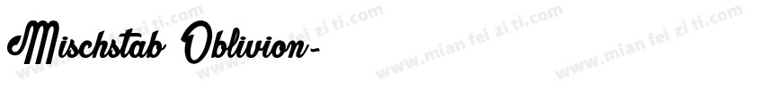 Mischstab Oblivion字体转换